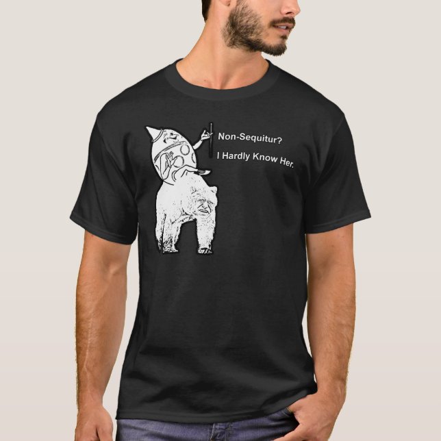 Non-Sequitur? Tee (Framsida)