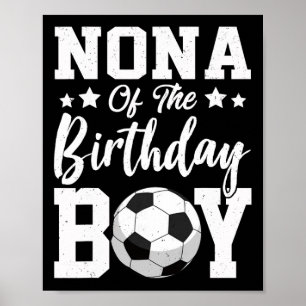 Nona till födelsedags pojken fotboll matchande fam poster