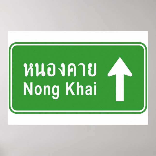 Nong Khai Framför ⚠ Thailändsk Vägtrafikskylt ⚠ Poster (Framsidan)
