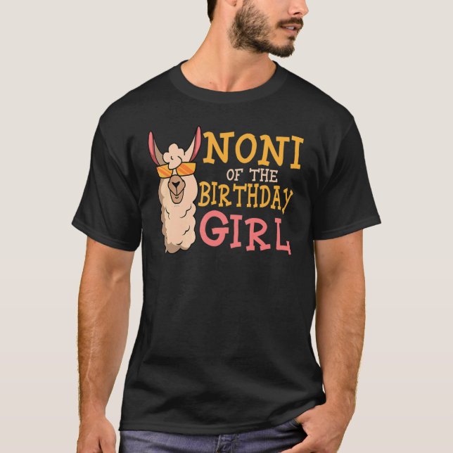 Noni of the Birthday Girl Bday Party Celebra T Shirt (Framsida)