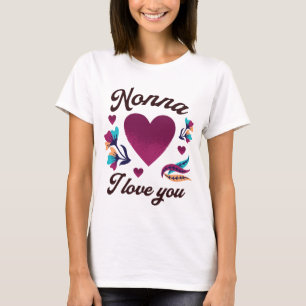 Nonna jag älskar dig, farmor jag älskar dig t shirt