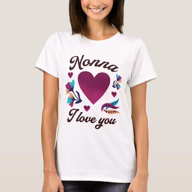 Nonna jag älskar dig, farmor jag älskar dig t shirt (Framsida)