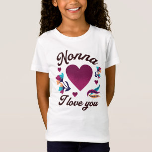 Nonna jag kärlek dig, mormor jag kärlek dig t shirt