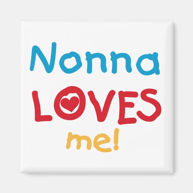 Nonna Kärlek Me T-shirts och presenter Magnet (Framsidan)