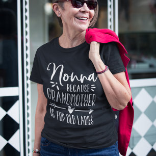 Nonna Mormor för gammal Dam T Shirt