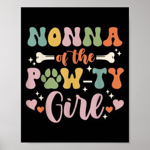 Nonna of the Pawty Girl Hund Grandma Family Matchi Poster