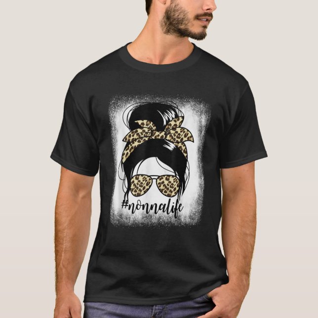 Nonnalife Messy Bun Mor s Day Grandma Nonna T Shirt (Framsida)