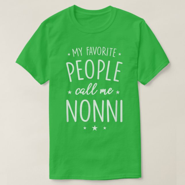 NonniGift Mina favoriter kallar mig Nonni T Shirt (Design framsida)