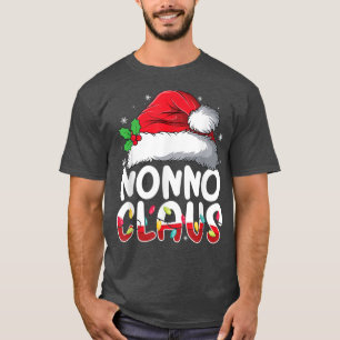 Nonno Claus Matching Family Pajamas Funny Christma T Shirt