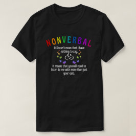 Nonverbal T Shirt