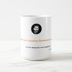 Noobes blir lurade av Blockchain hype Kaffemugg