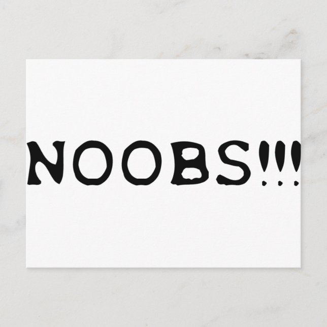 NOOBS!!!! ikon Vykort (Framsida)