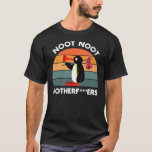 Noot not Motherf Pingu Shirt Pingu Meme Tee Funny<br><div class="desc">Noot not Motherf Pingu Shirt Pingu Meme Tee Funny Gift noot noot Pingu Classic T-Shirt</div>