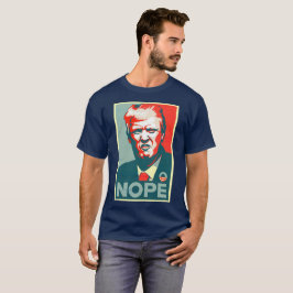 "Nope" Anti trumfskjorta Tee