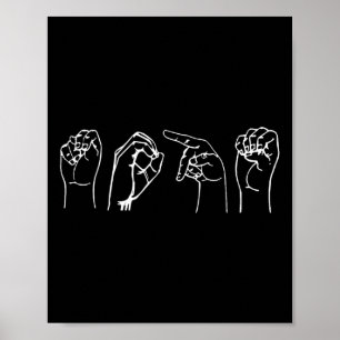 Nope ASL Pro Döv Awareness Sign Language Interpre Poster