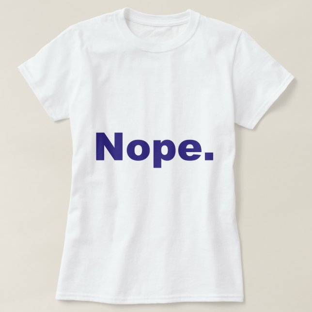 Nope blåttdesign tee shirt (Design framsida)