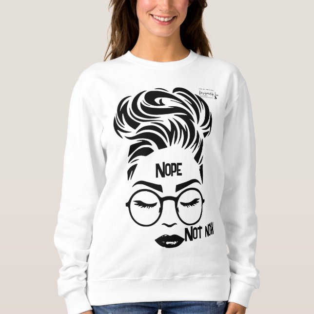 Nope Crewneck Sweater T Shirt (Framsida)