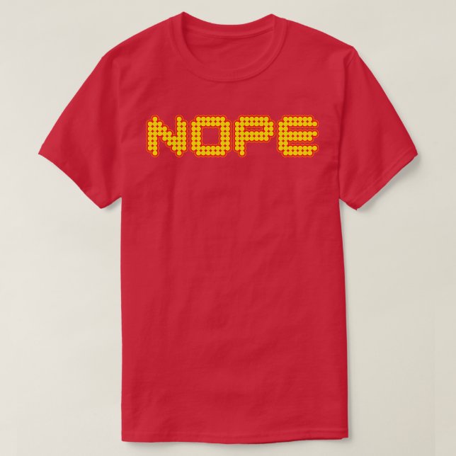 Nope Funny T Shirt (Design framsida)