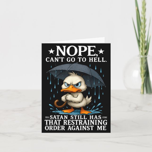 Nope I Can't Go To Hell Satan Still Has Restrainin Kort (Framsida)