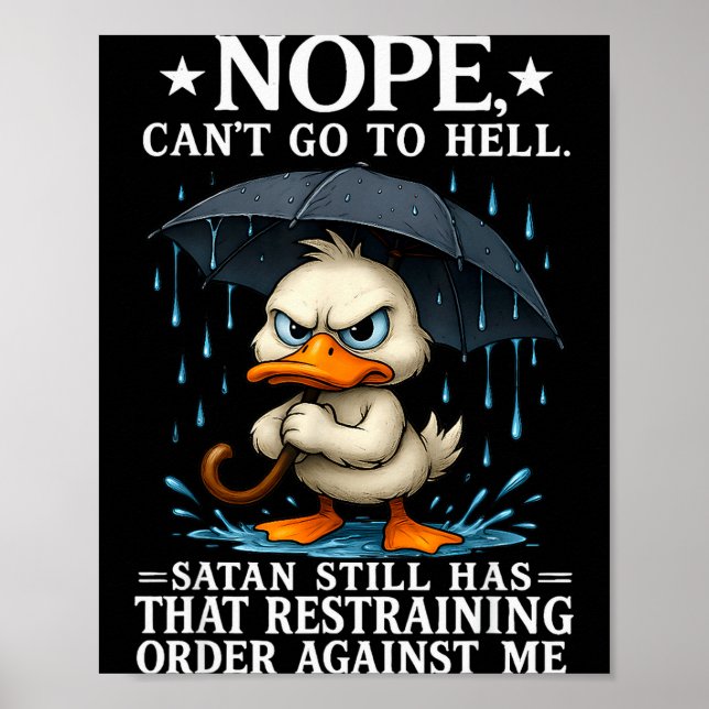 Nope I Cant Go To Hell Satan Still Has Restraining Poster (Framsidan)