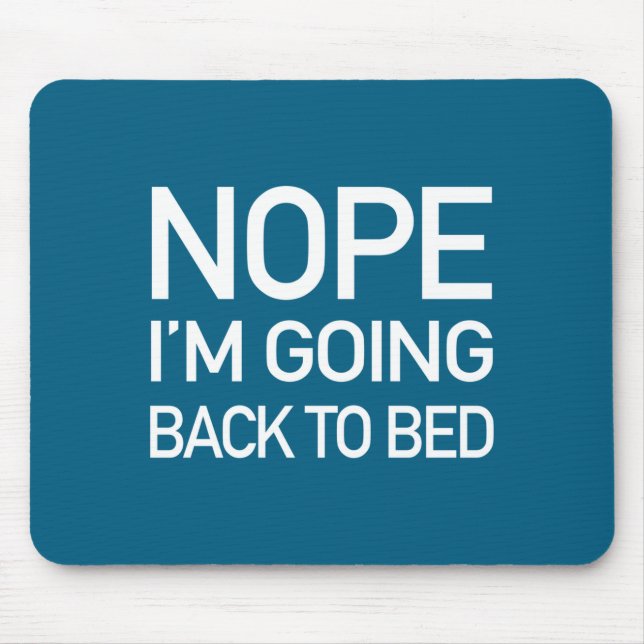 Nope Im Going Back To Bed - Funny Pajamas Quote Lo Musmatta (Framsidan)