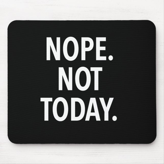 Nope inte i dag musmatta (Framsidan)