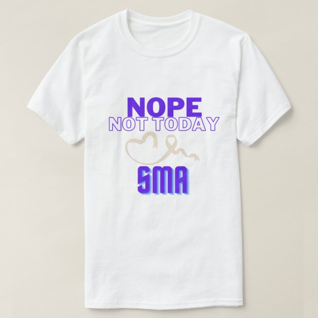 NOPE...INTE I DAG/ SMA/ UNISEX T SHIRT (Design framsida)