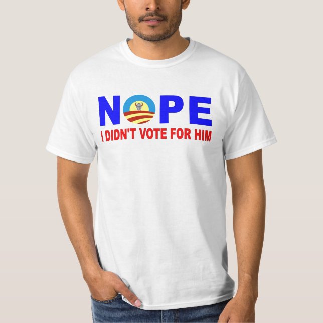 NOPE JAG RÖSTADE INTE FÖR HONOM T-SHIRT (Framsida)