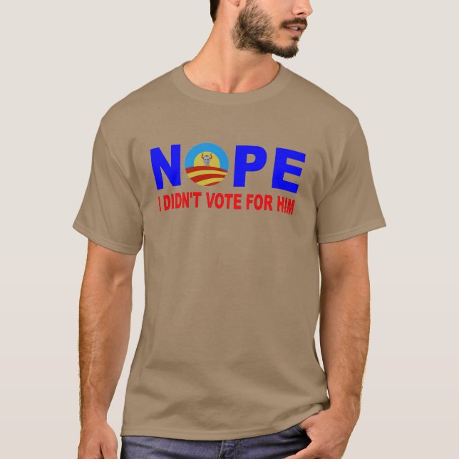 NOPE JAG RÖSTADE INTE FÖR HONOM TEE SHIRT (Framsida)