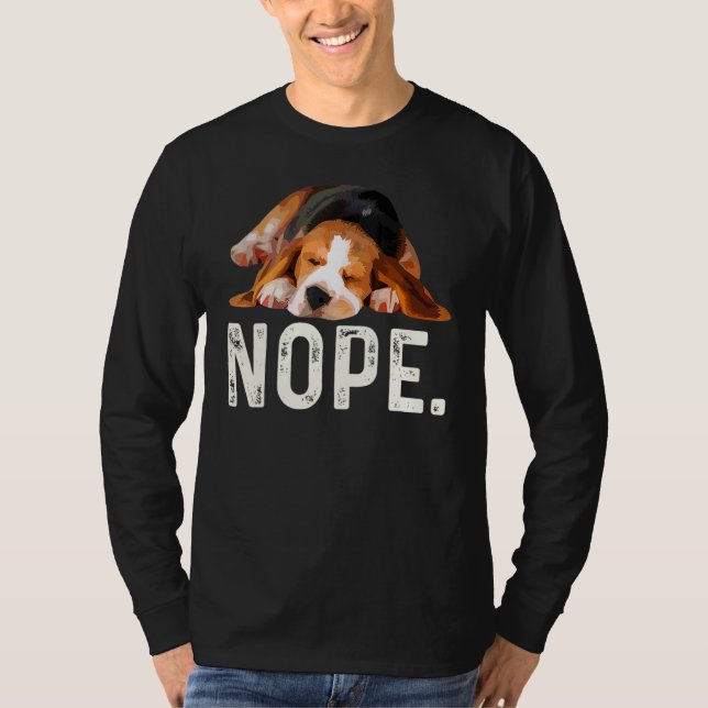 Nope Lazy Beagle Hund T Shirt (Framsida)