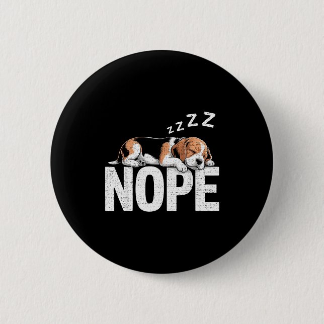 Nope Lazy Beagle  Knapp (Framsida)