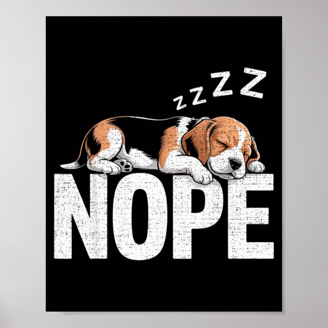 Nope Lazy Beagle  Poster (Framsidan)
