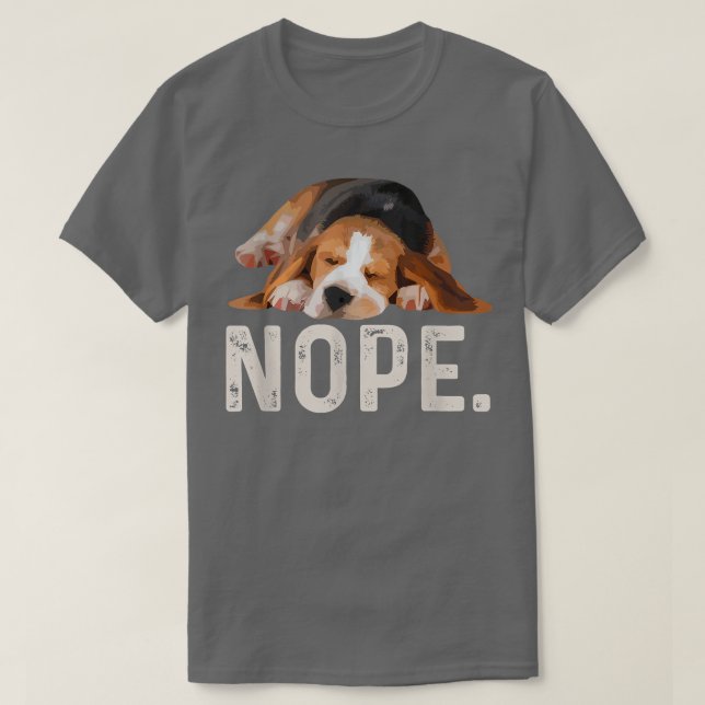 Nope Lazy Beagle T Shirt (Design framsida)
