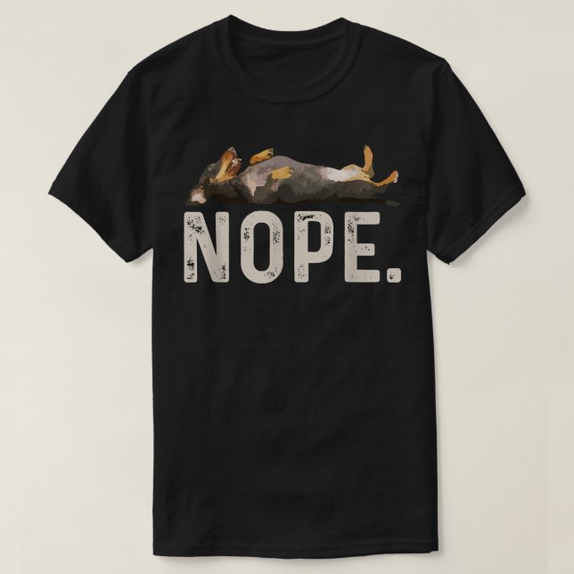 Nope Lazy Dachshund  T Shirt (Design framsida)