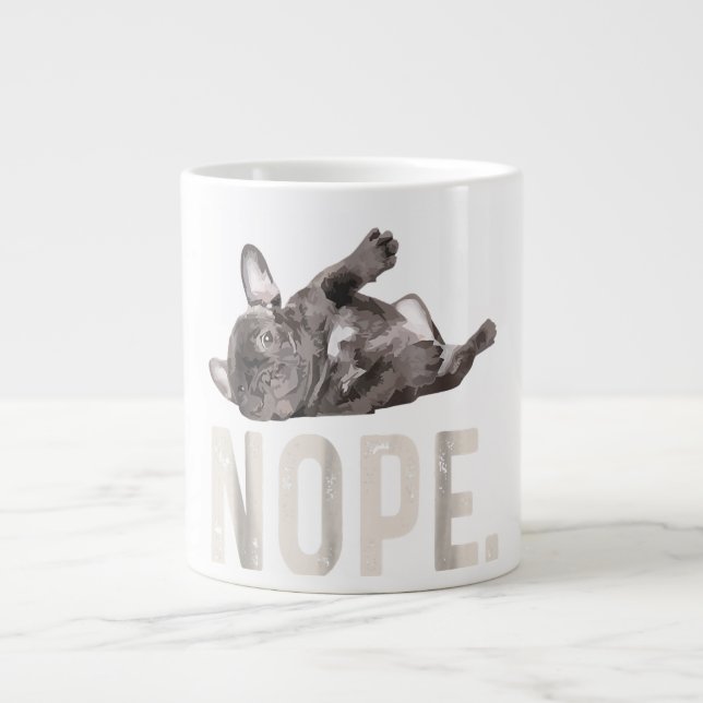 Nope Lazy Fransk Bulldog Älskare Gift Jumbo Mugg (Framsidan)