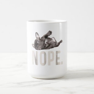 Nope Lazy Fransk Bulldog Älskare Gift Kaffemugg