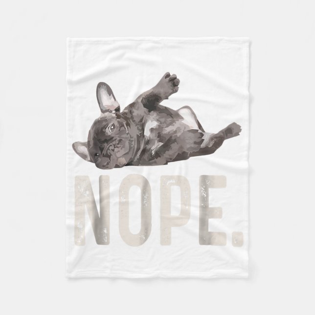 Nope Lazy French Bulldog Lover Gift Fleecefilt (Framsidan)