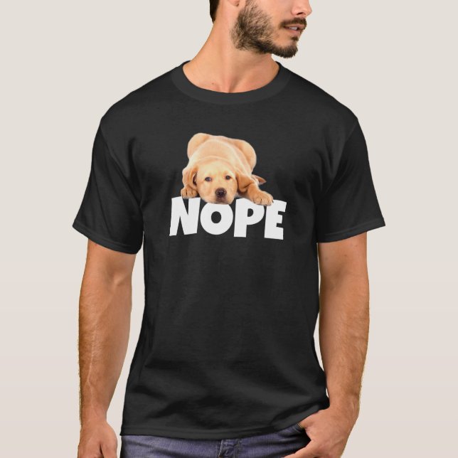 Nope Lazy Golden Lab T Shirt (Framsida)