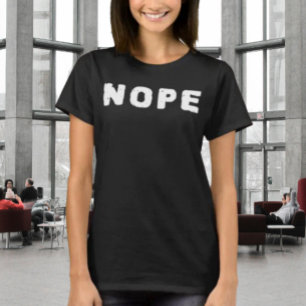 NOPE Rolig T-Shirt med text Vit text