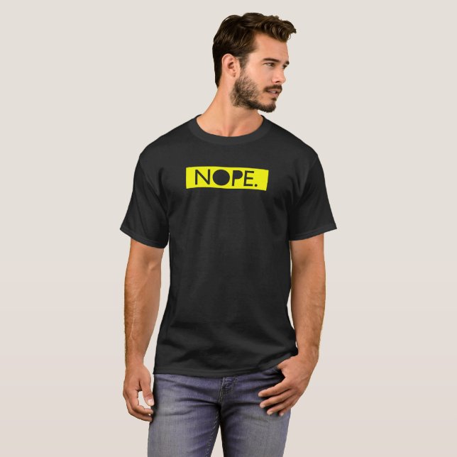 Nope. Sarkastiskt påstående Tee (Hel framsida)