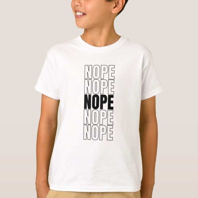 Nope T Shirt (Framsida)