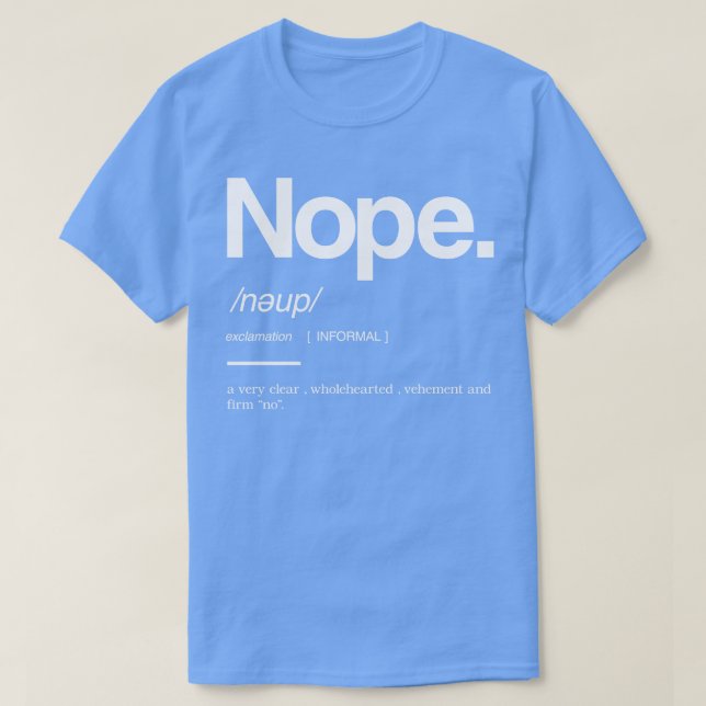 Nope T Shirt (Design framsida)