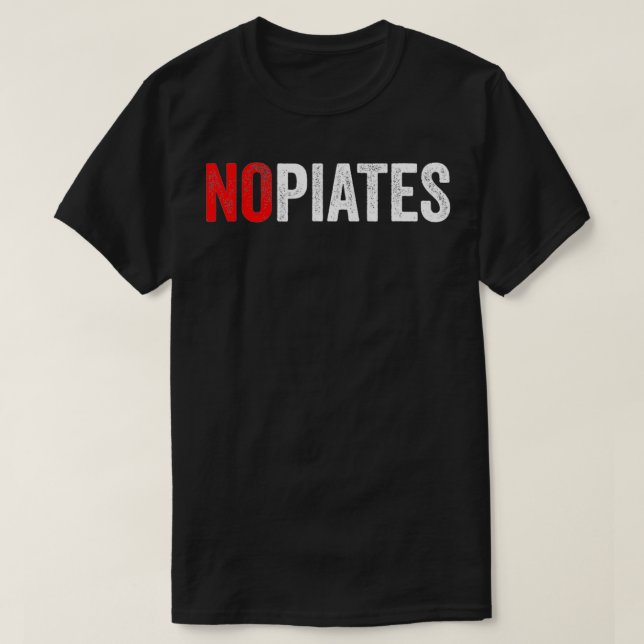 NOpiates Drug Recovery Coola Funny Sstickande Sark T Shirt (Design framsida)