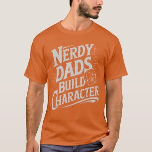 Nörder Papa Bygger Karaktär RPG Tärning Pappa Humo T Shirt