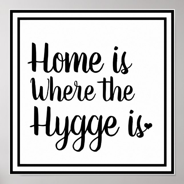 Nordic Hygge Stil | Hygge är hemmet Poster (Framsidan)