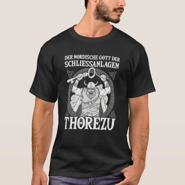 Nordic Mythology God of Locking Systems Thorezu Vi T Shirt (Framsida)
