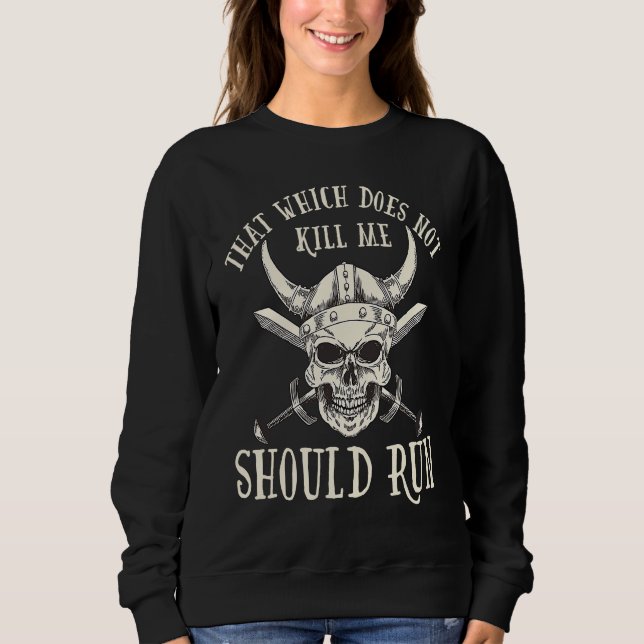 Nordic Viking That Which Does Not Kill Me Should R T Shirt (Framsida)