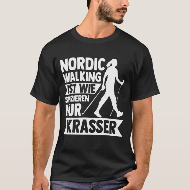 Nordic Walking Walking Hiking Jogger Nordic Walki T Shirt (Framsida)
