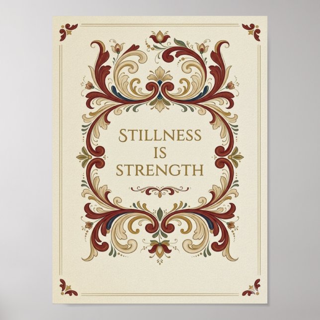 Nordisk Rosemålningsaffisch, “Stillhet är styrka” Poster (Framsidan)