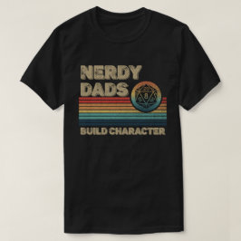 Nördpappor Bygger Karaktär Roligt RPG Gamer Pappa T Shirt